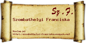 Szombathelyi Franciska névjegykártya
